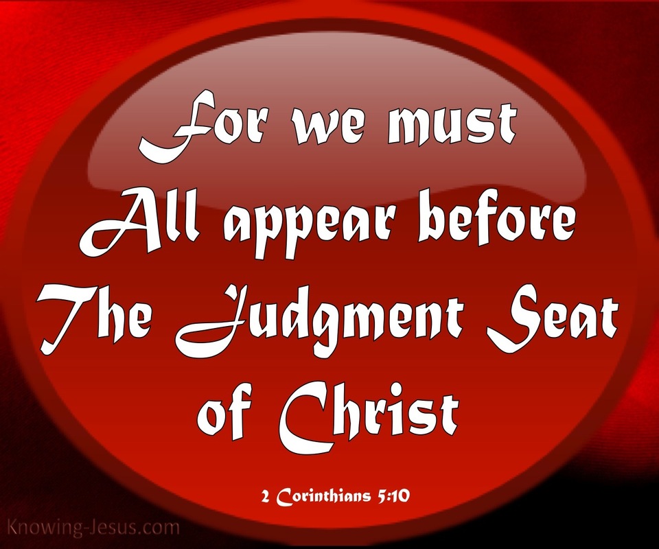 2 Corinthians 5:10 Judgement Seat Of Christ (red)
